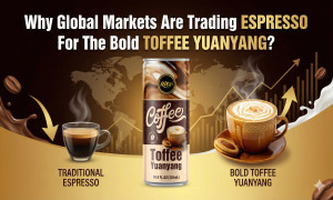 Why Global Markets AreTrading ESPRESSO For The Bold TOFFEE YUANYANG?