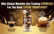 Why Global Markets AreTrading ESPRESSO For The Bold TOFFEE YUANYANG?
