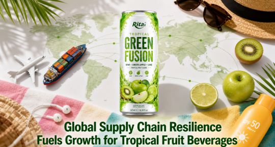 Global Supply Chain Resilience Fuels Growth for Tropical Fruit Beverages