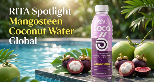 RITA Brand Spotlight — How Mangosteen Coconut Water Is Going Global