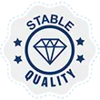 STABLE QUALITY